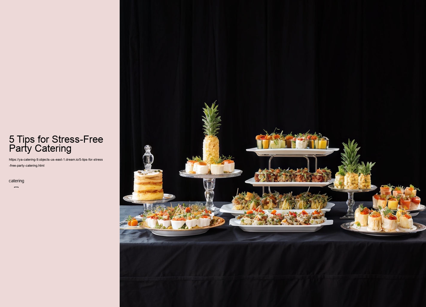 5 Tips for Stress-Free Party Catering